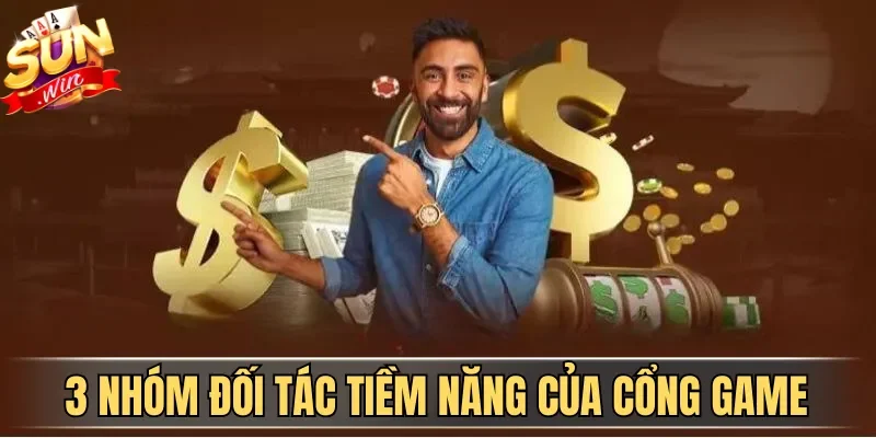 Đại Lý Sunwin| Hợp Tác Không Giới Hạn, Nhận Hoa Hồng 60% 3 Sunwin 3 nhóm đối tác tiềm năng của cổng game